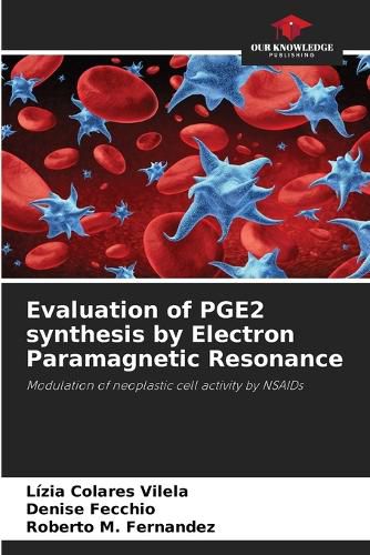 Cover image for Evaluation of PGE2 synthesis by Electron Paramagnetic Resonance