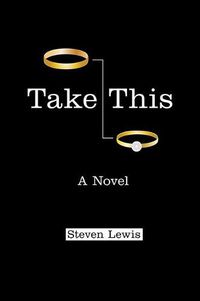 Cover image for Take This: A Novel