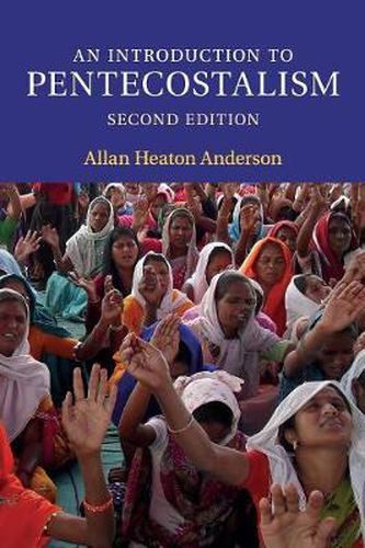 Cover image for An Introduction to Pentecostalism: Global Charismatic Christianity