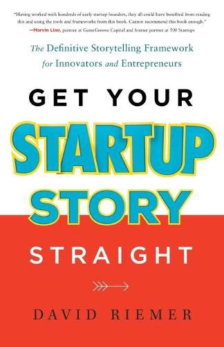 Cover image for Get Your Startup Story Straight