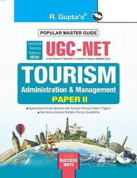 Cover image for Nta-Ugc-Net: Tourism Administration and Management (Paper II) Exam Guide