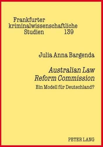 Cover image for Australian Law Reform Commission: Ein Modell Fuer Deutschland?