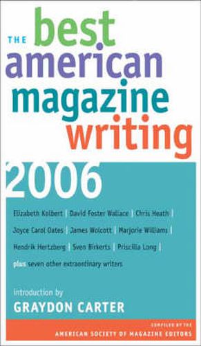 The Best American Magazine Writing