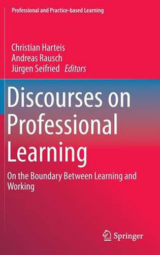 Cover image for Discourses on Professional Learning: On the Boundary Between Learning and Working