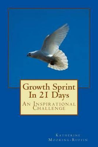 Cover image for Growth Sprint In 21 Days: An Inspirational Challenge