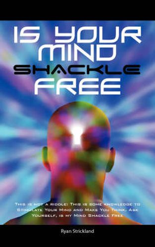 Cover image for Is Your Mind Shackle Free