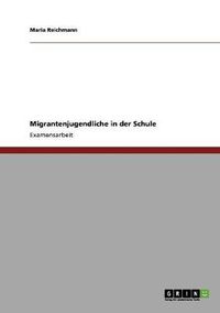 Cover image for Migrantenjugendliche in der Schule