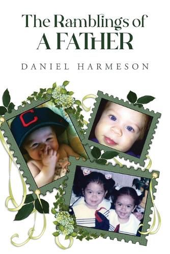 Cover image for The Ramblings of a Father