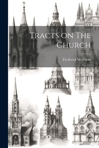 Cover image for Tracts on The Church