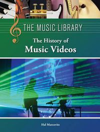 Cover image for The History of Music Videos