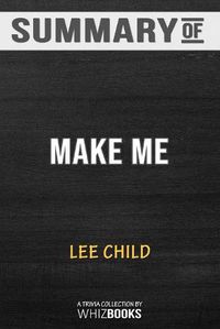 Cover image for Summary of Make Me (with bonus short story Small Wars): A Jack Reacher Novel: Trivia/Quiz for Fans