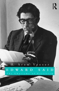 Cover image for Edward Said: The Charisma of Criticism