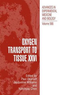 Cover image for Oxygen Transport to Tissue XXVI