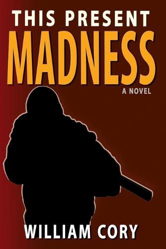 Cover image for This Present Madness