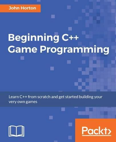 Cover image for Beginning C++ Game Programming