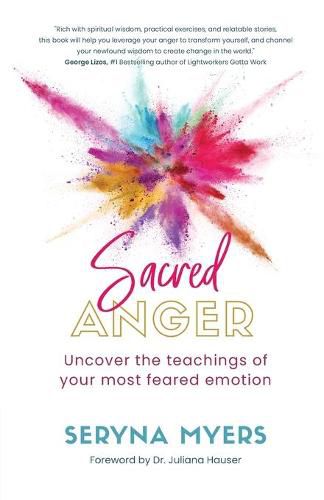 Cover image for Sacred Anger: Uncover the teachings of your most feared emotion