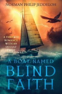 Cover image for A Boat Named Blind Faith