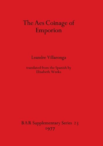 Cover image for The Aes Coinage of Emporion