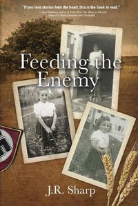 Cover image for Feeding the Enemy