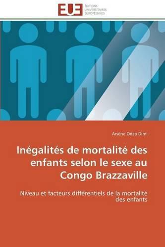 Cover image for In galit s de Mortalit  Des Enfants Selon Le Sexe Au Congo Brazzaville