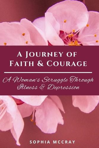 Cover image for A Journey of Faith & Courage