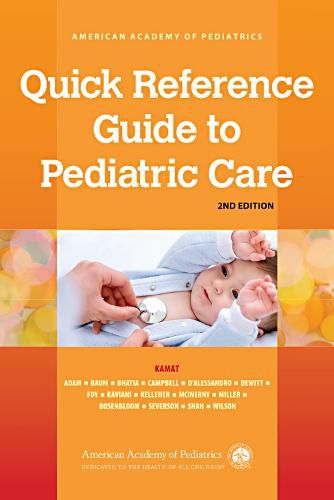 Cover image for Quick Reference Guide to Pediatric Care