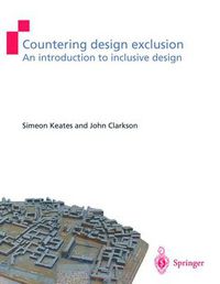 Cover image for Countering Design Exclusion: An Introduction to Inclusive Design