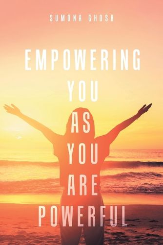 Cover image for Empowering You As You Are Powerful