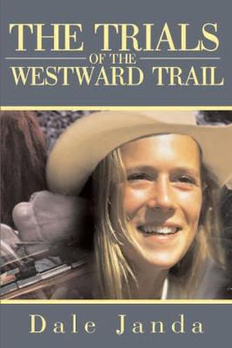 Cover image for The Trials of the Westward Trail