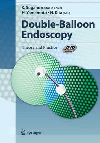 Cover image for Double-Balloon Endoscopy: Theory and Practice