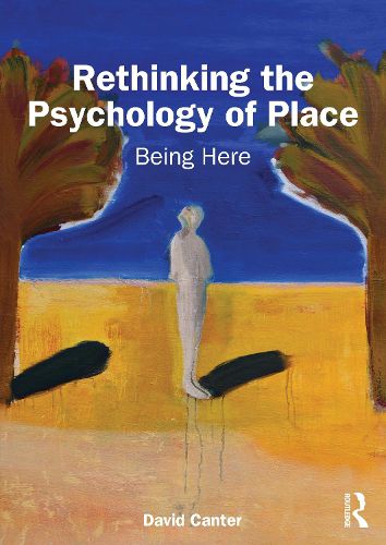 Cover image for Rethinking the Psychology of Place