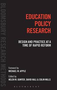 Cover image for Education Policy Research: Design and Practice at a Time of Rapid Reform