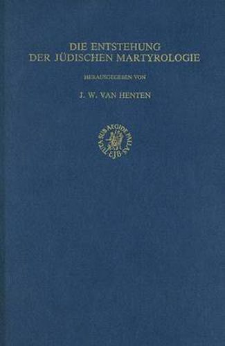 Cover image for Die Entstehung der judischen Martyrologie