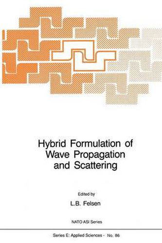 Cover image for Hybrid Formulation of Wave Propagation and Scattering