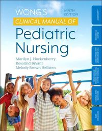 Cover image for Wong's Clinical Manual of Pediatric Nursing