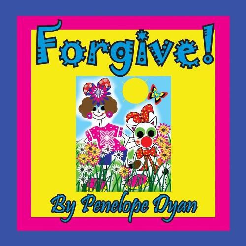 Cover image for Forgive!