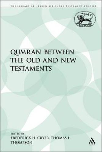 Cover image for Qumran between the Old and New Testaments