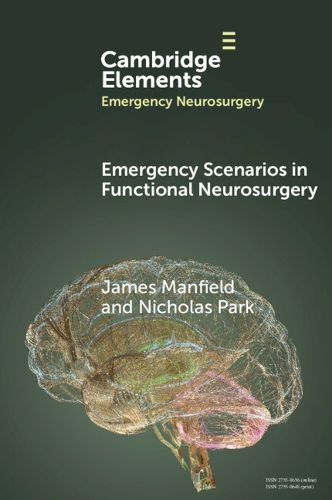 Cover image for Emergency Scenarios in Functional Neurosurgery