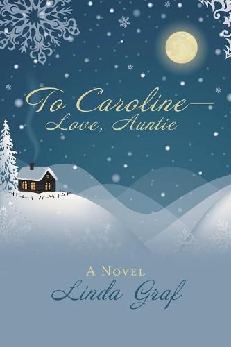 Cover image for To Caroline-Love, Auntie