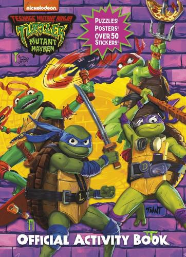 Cover image for Teenage Mutant Ninja Turtles: Mutant Mayhem: Official Activity Book