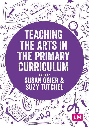 Cover image for Teaching the Arts in the Primary Curriculum