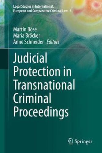 Cover image for Judicial Protection in Transnational Criminal Proceedings