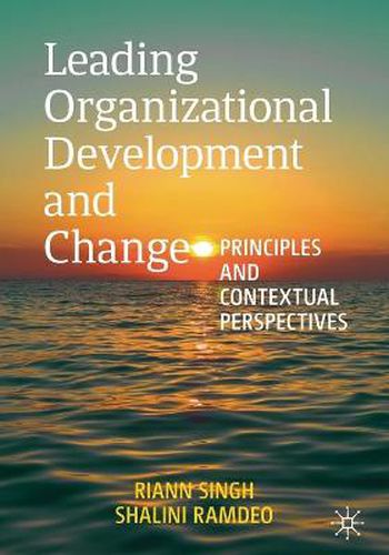 Cover image for Leading Organizational Development and Change: Principles and Contextual Perspectives