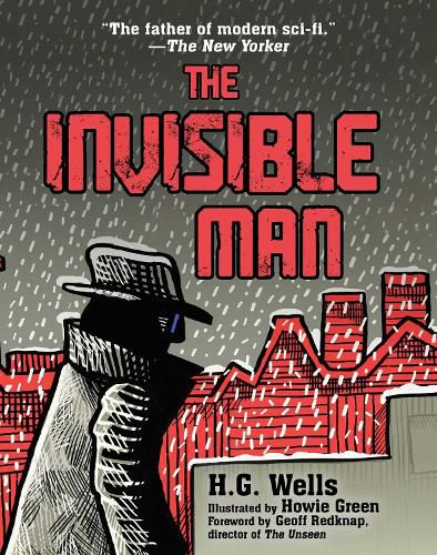 The Invisible Man: (Illustrated Edition)