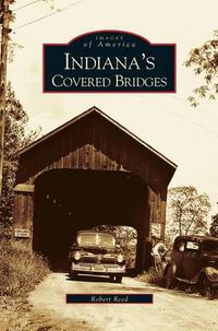 Cover image for Indiana's Covered Bridges