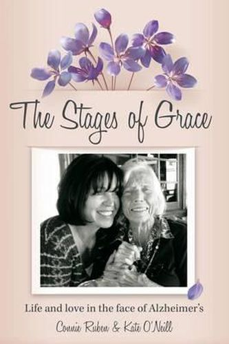 The Stages of Grace: Life and Love in the Face of Alzheimer's