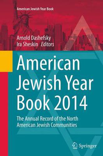 Cover image for American Jewish Year Book 2014: The Annual Record of the North American Jewish Communities