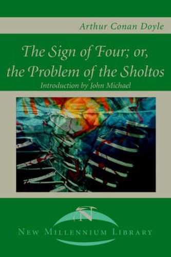 Cover image for The Sign of the Four; Or, the Problem of the Sholtos