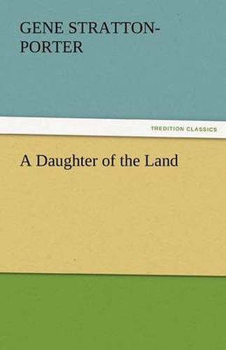 Cover image for A Daughter of the Land