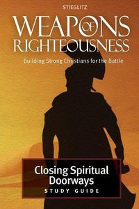 Cover image for Closing Spiritual Doorways: Study Guide 4